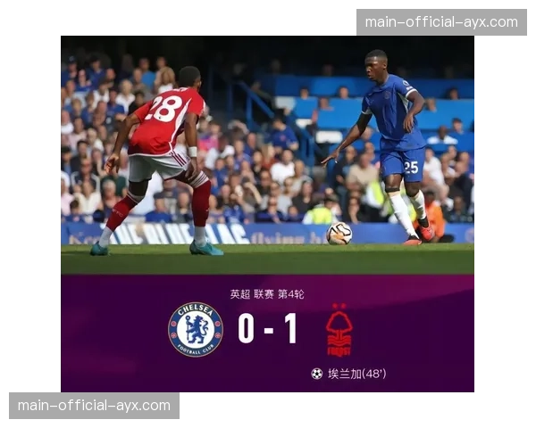 半场：切尔西2-0领先阿森纳，雅克松、凯塞多先后破门